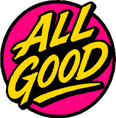 All Good